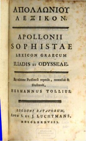 Apollonii Sophistae lexicon graecum Iliadis et Odysseae : = Apollōoniu Lexikon
