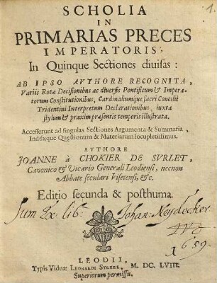 Scholia in primarias preces Imperatoris : In Quinque Sectiones divisas