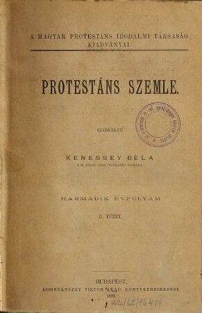 Protestáns szemle : a Magyar Protestáns Közleművelődési Egyesület folyóirata, 3,2. 1891