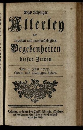 Den 4. Julii 1758. Sieben und zwanzigstes Stück.