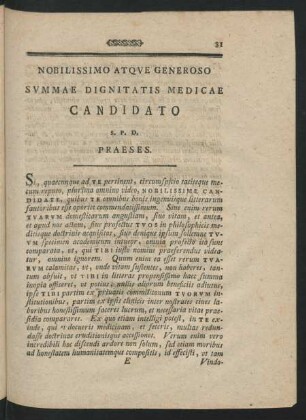 Nobilissimo Atque Generoso Summae Dignitatis Medicae Candidato