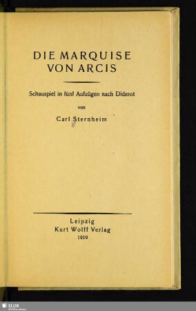Die Marquise von Arcis : Schauspiel in fünf Aufzügen nach Diderot