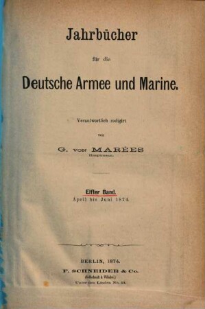 Jahrbücher für die deutsche Armee und Marine. 11. 1874