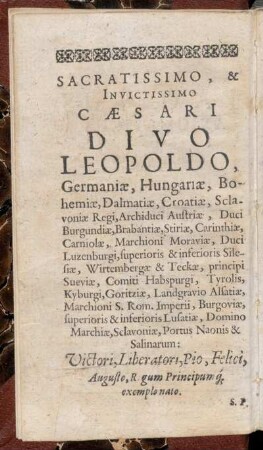 Sacratissimo , & Invictissimo Caesari Divo Leopoldo