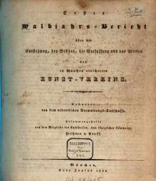 Halbjahrs-Bericht über den Bestand und das Wirken des Kunst-Vereins in München. 1824, 1824