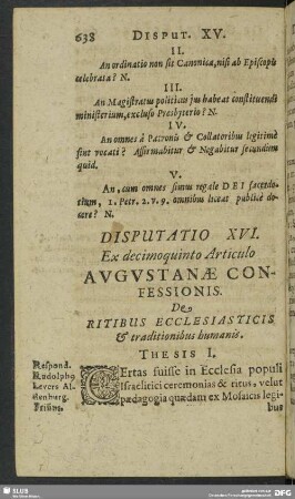 Disputatio XVI. Ex decimoquinto Articulo Augustanae Confessionis. De Ritibus Ecclesiasticis & traditionibus humanis