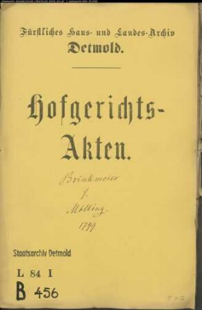 Brinkmeier, Konduktor zu Büllinghausen gegen Kolon Mölling zu Heßloh - Verpfändete Länderei