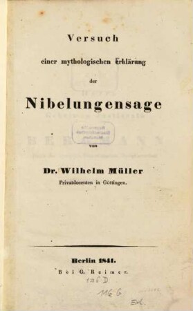 Versuch einer mythologischen Erklärung der Nibelungensage