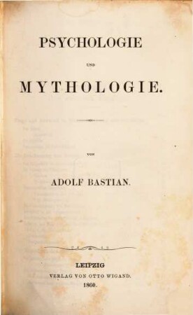 Der Mensch in der Geschichte : zur Begründung einer psychologischen Weltanschauung, 2. Psychologie und Mythologie