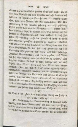 §. 16. 2) Nothwendigkeit der Verantwortung - Folgen der Unterlassung.