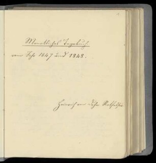 Monatliches Tagebuch vom Jahr 1847 und 1848