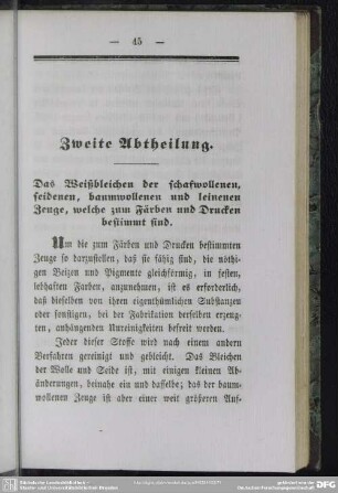 Zweite Abtheilung. Das Weißbleichen der schafwollenen, seidenen, baumwollenen und leinenen Zeuge, welche zum Färben und Drucken bestimmt sind
