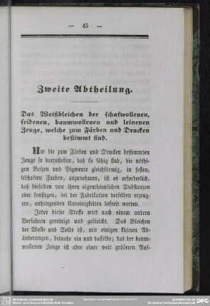 Zweite Abtheilung. Das Weißbleichen der schafwollenen, seidenen, baumwollenen und leinenen Zeuge, welche zum Färben und Drucken bestimmt sind