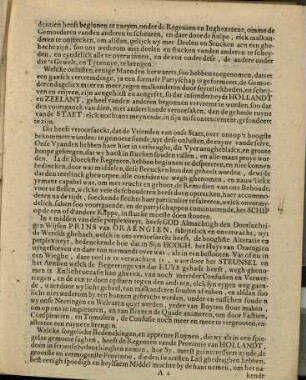 Hollands Besendinge Aen De Ses Provintien, Tot Behoudinge, vande goede Eenigheyt, inde Staet, op de Oude en Loffelijcke Fondamenten vande eerste Regeeringe