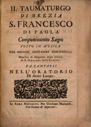 Il taumaturgo di Brezia S. Francesco di Paola : Componimento sagro