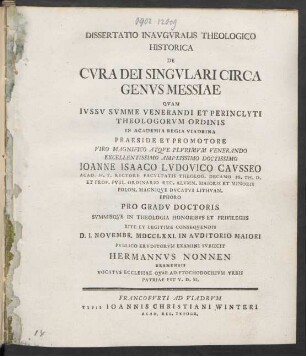 Dissertatio Inavgvralis Theologico Historica De Cvra Dei Singvlari Circa Genvs Messiae
