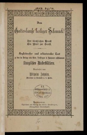 Dem Gotteshause heiliger Schmuck! ... begleitender und erläuternder Text