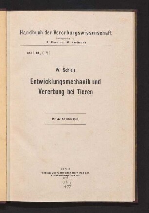 Entwicklungsmechanik und Vererbung bei Tieren