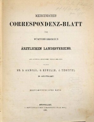 Medicinisches Correspondenzblatt des Württembergischen Ärztlichen Landesvereins. 53. 1883