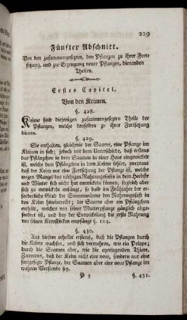 Fünfter Abschnitt. Von den zusammengesetzten, den Pflanzen zu ihrer Fortsetzung, und zur Erzeugung neuer Pflanzen, dienenden Theilen.