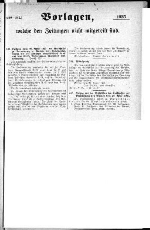 Anlage: (340-342.), Vorlagen, welche den Zeitungen nicht mitgeteilt sind, 1. Mai 1925