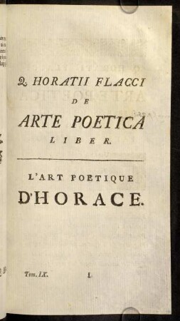193-456, Q. Horatii Flacci De Arte Poetica Liber. L'Art Poetique d'Horace.