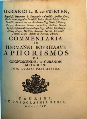 Gerardi van Swieten Commentaria in Hermanni Boerhaave Aphorismos De Cognoscendis, Et Curandis Morbis. 4,2