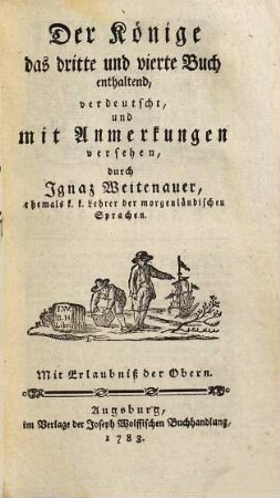 Biblia Sacra, oder Die heilige Schrift des Alten Testaments, 5. Der Könige das dritte und vierte Buch enthaltend