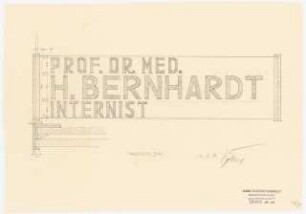 Arzthaus Prof. Bernhardt, Berlin-Charlottenburg: Arztpraxis-Schild 1:1
