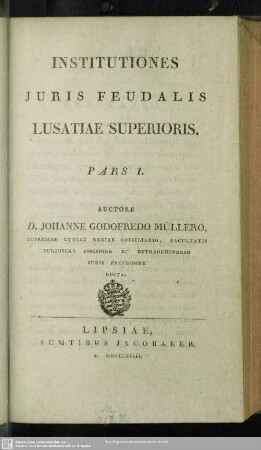 1: Institutiones juris feudalis Lusatiae superioris