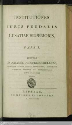 1: Institutiones juris feudalis Lusatiae superioris
