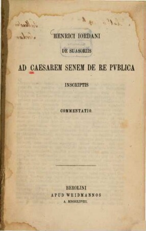 De suasoriis ad Caesarem senem De re publica inscriptis : commentatio