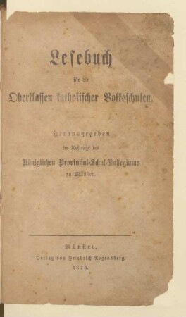 Lesebuch für die Oberklassen katholischer Volksschulen
