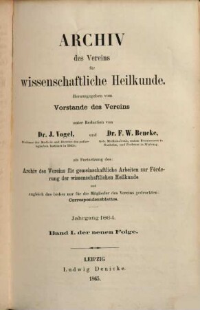 Archiv des Vereins für Wissenschaftliche Heilkunde. 1. 1864/65