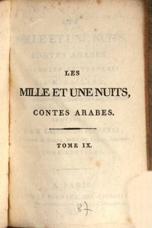 Les Mille Et Une Nuits : Contes Arabes, Tome Neuvième