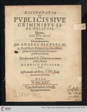 Dissertatio De Pvblicis Sive Criminibvs, Sive Delictis