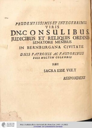 Prudentissimis et Inteferrimis Viris Dn. Consulibus