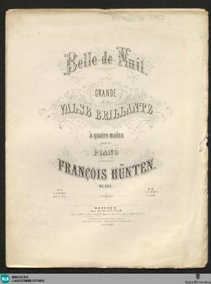 Belle de nuit : grande valse brillante pour le piano; op. 203