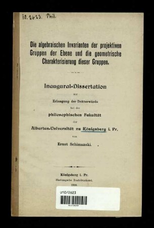 Die algebraischen Invarianten der projektiven Gruppen der Ebene und die geometrische Charakterisierung dieser Gruppen