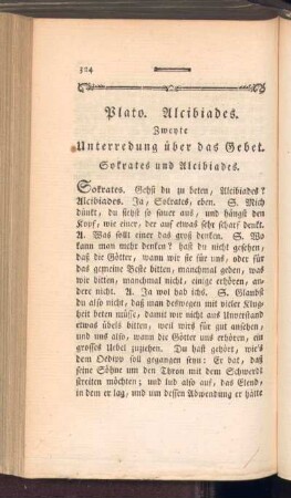 Plato. Alcibiades. Zweyte Unterredung über das Gebet. Sokrates und Alcibiades