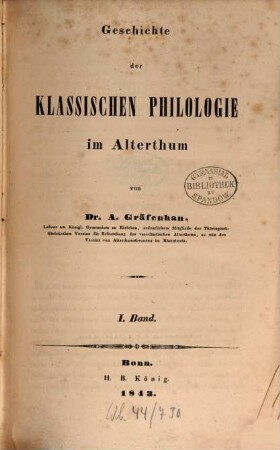 Geschichte der Klassischen Philologie im Alterthum, 1