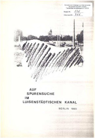 Gutachten: Baugeschichte Luisenstädtischer Kanal, Berlin-Mitte