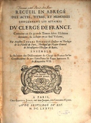 Recueil en abrégé des actes, titres et memoires concernant les actes du clergé de France