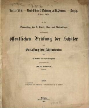 Zu der ... stattfindenden öffentlichen Prüfung der Schüler und Entlassung der Abiturienten ladet im Namen des Lehrer-Collegiums ganz ergebenst ein : Ostern .... 1869/70