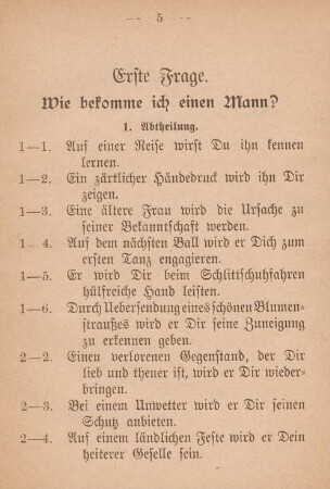 Erste Frage. Wie bekomme ich einen Mann? 1. Abtheilung