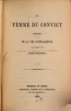 La Femme du conviet : Scènes de la vie Australienne. 1