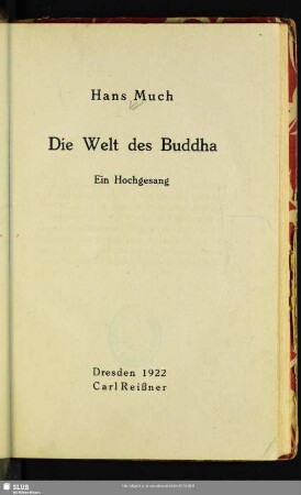 Die Welt des Buddha : ein Hochgesang
