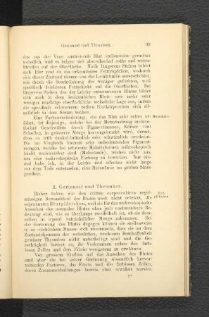 2. Gerinnsel und Thromben.