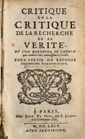 Critique de la critique de la recherche de la vérité : Pour servir de réponse à la lettre d'un académicien