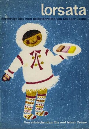 Lorsata / der fertige Mix zum Selbstbereiten von Eis oder Creme